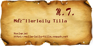 Müllerleily Tilla névjegykártya